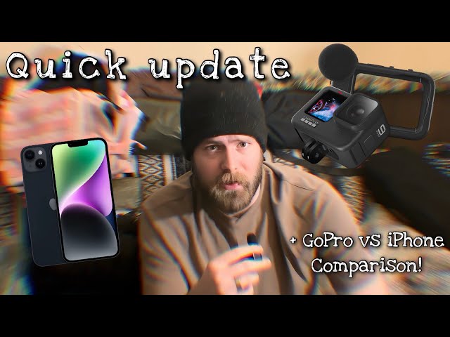 McClure Outdoors - Quick Update Video + GoPro  Hero9 vs iPhone 14 camera comparison!