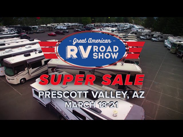 Great American RV Roadshow Goes to Prescott Valley, AZ!