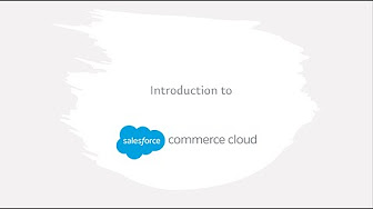 SFCC walk-through| Salesforce Commerce Cloud B2C Developer Guide