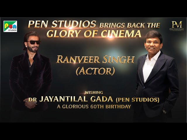 Ranveer Singh | Dr. Jayantilal Gada’s 60th Birthday | Pen Studios