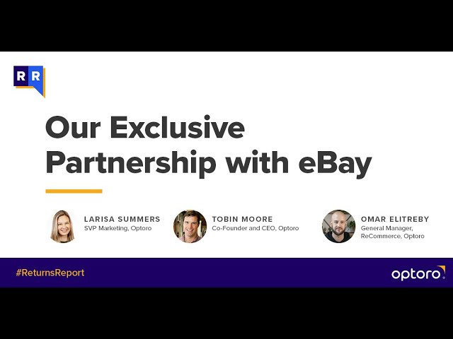 #ReturnsReport: Our Exclusive Partnership with eBay