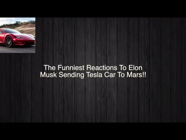 The Funniest Tweets on Twitter To Elon Musk Sending Tesla Roadster To Orbit!!