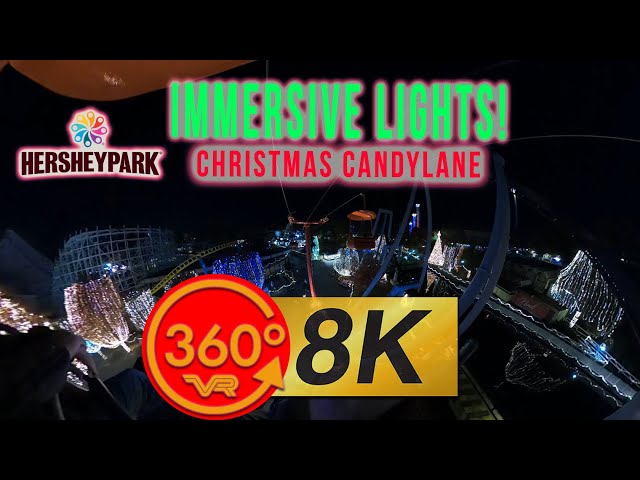 Experience Hersheypark Christmas Candylane 2023 Lights 8K 360 VR
