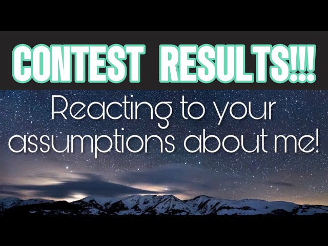 ‼️CONTEST RESULTS!!‼️ Your Assumptions About Me Contest! (A Traditional Favorite, With A Fun Twist!)