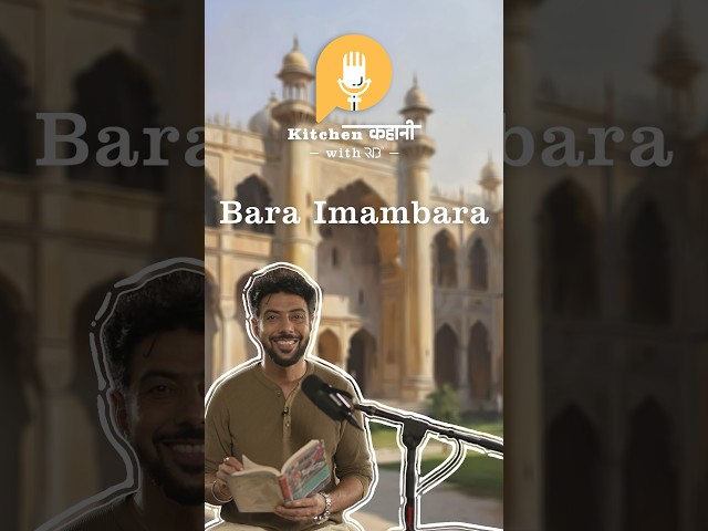 Story of Bara Imambara #lucknow #podcast #ranveerbrar #heritageofindia
