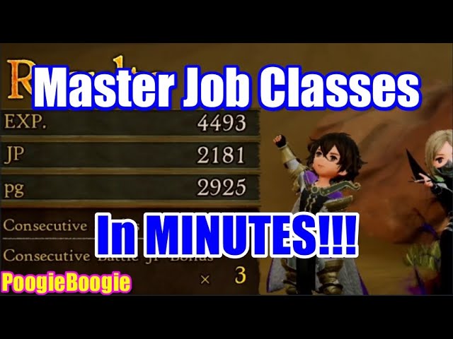 Master Job Classes in Minutes | Bravely Default 2 | How to Win