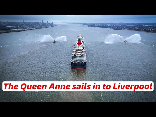 Cunard’s the Queen Anne sails up the Mersey in to Liverpool
