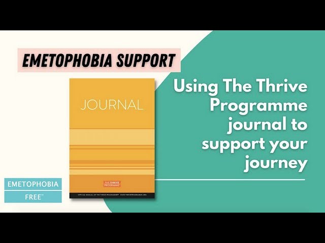 The New Thrive Journal: overcome your emetophobia more quickly and predictably