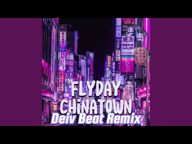 Flyday Chinatown