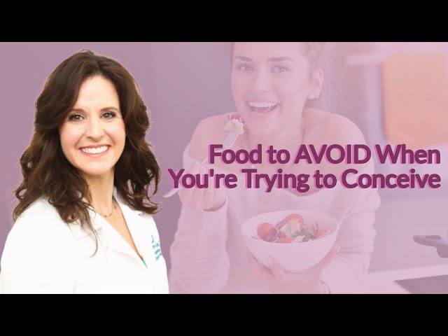 Food to Avoid When You're Trying to Get Pregnant