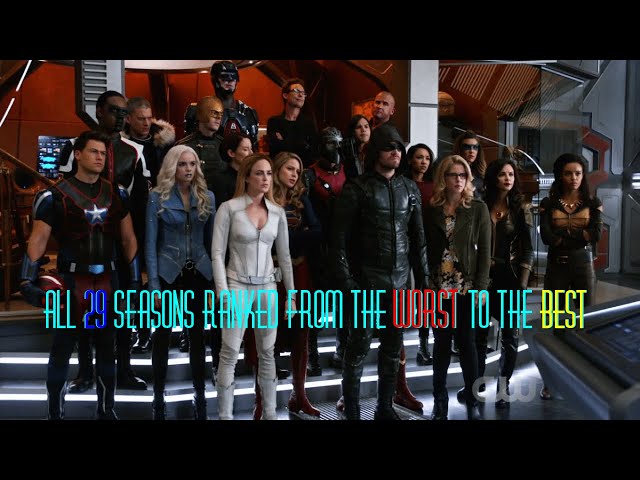 All Current 29 Arrowverse/CWverse Seasons Ranked
