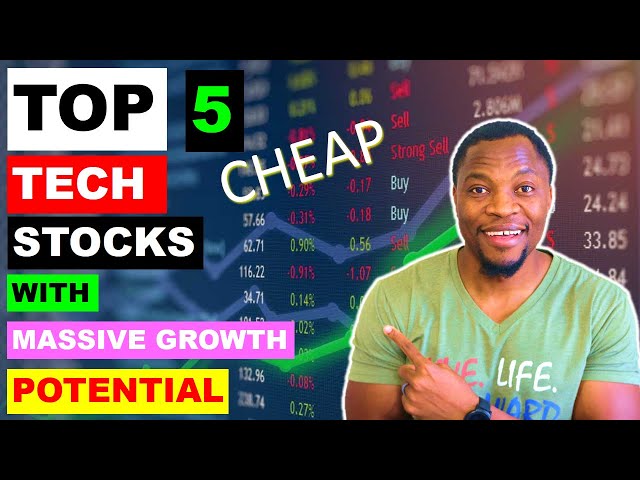 TOP 5 TECH STOCKS CHANGING THE WORLD 🔥🔥🔥 | 5 CHEAP TECH STOCKS WITH HUGE POTENTIAL