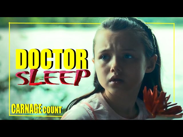 Doctor Sleep (2019) Carnage Count