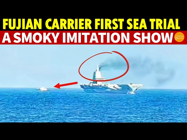 China’s Fujian Aircraft Carrier Is A Joke! A Smoky Imitation Show With a Repair Tug in Tow
