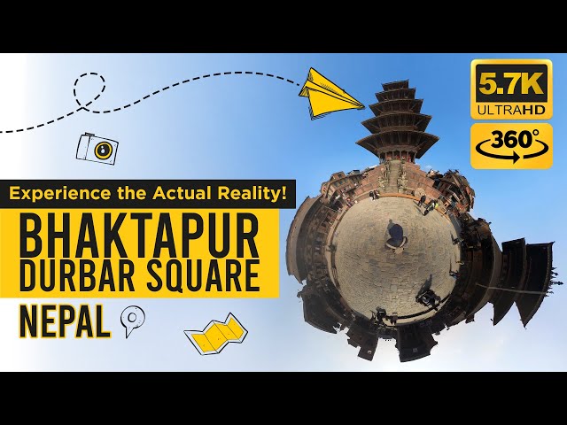चारैतिर बाट हेर्न मिल्ने भक्तपुरको भिडियो | Bhaktapur Durbar Square |Bhaktapur, Nepal | 360° VR |