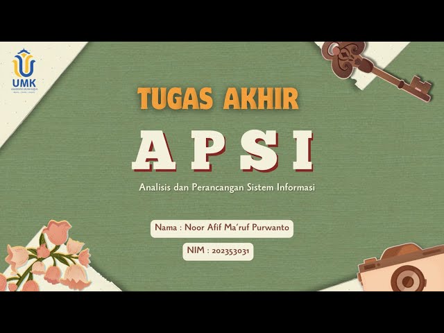 Presentasi Tugas Akhir ( APSI )