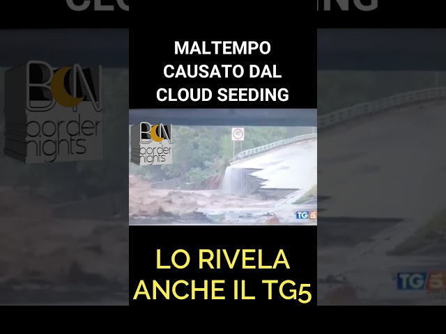 MALTEMPO CAUSATO DAL CLOUD SEEDING - NE PARLA IL TG5