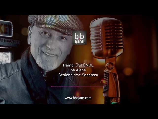 Hamdi ÜSTÜNOL bb Ajans Seslendirme Sanatçısı Medya Reklam Prodüksiyon Cast Ankara