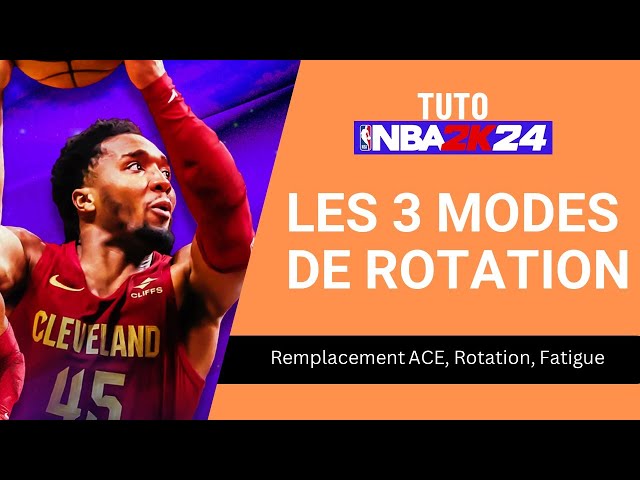 Comprendre les 3 modes de rotation (ACE, Rotation et Fatigue) | Tuto #nba2k24