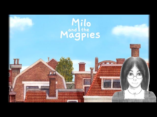 A Cozy Cat Adventure - Milo and the Magpies (Full Game)