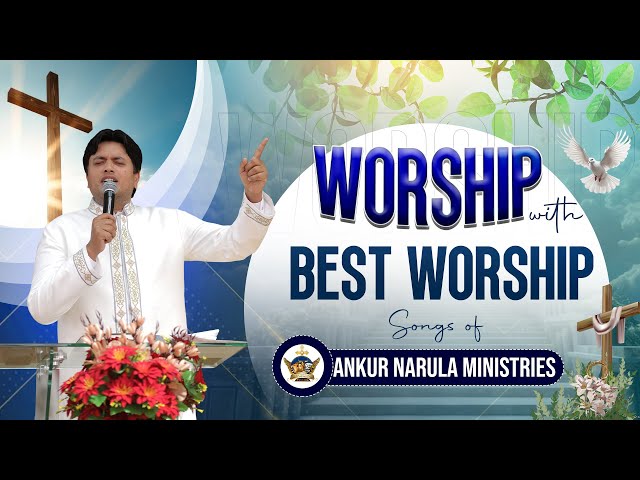 Morning Worship with Best Worship Songs of @AnkurNarulaMinistries || (19-06-2024) #morningworship