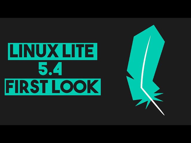 Linux Lite 5.4 First Look