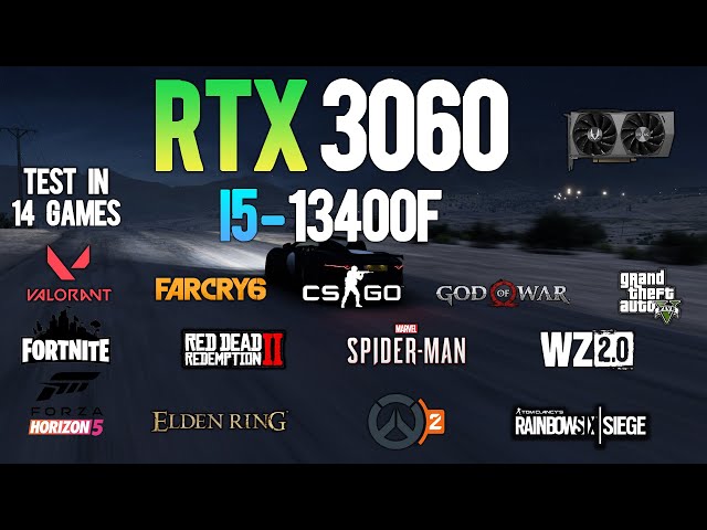 I5 13400F + RTX 3060 : Test in 14 Games - I5 13400F Gaming