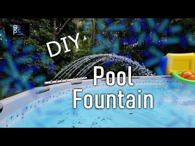 HOW TO BUILD a DIY FOUNTAIN for YOUR POOL