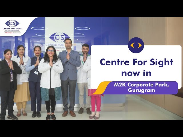 Centre For Sight M2K Corporate Park, Gurugram - The Leading Eye Care Hospital Network