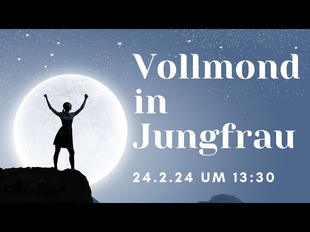 Vollmond in Jungfrau ~ Friede beginnt in den kleinsten Bereichen