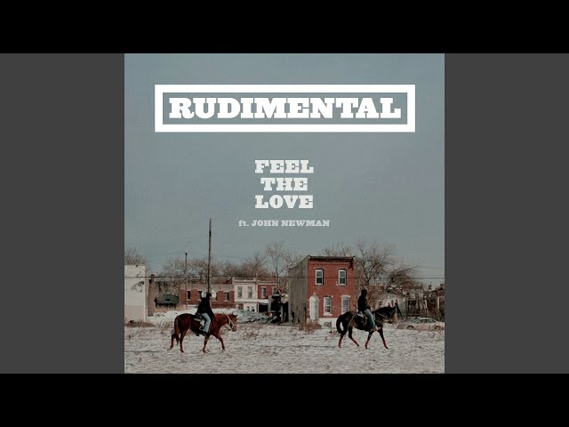 Feel the Love (feat. John Newman)