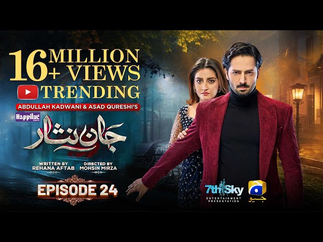 Jaan Nisar Ep 24 - [Eng Sub] - Digitally Presented by Happilac Paints - 28th June 2024 - Har Pal Geo