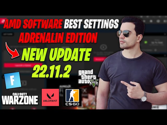 AMD Adrenalin Edition New update 22.11.2 (2022 FOR Best Setting Gaming)