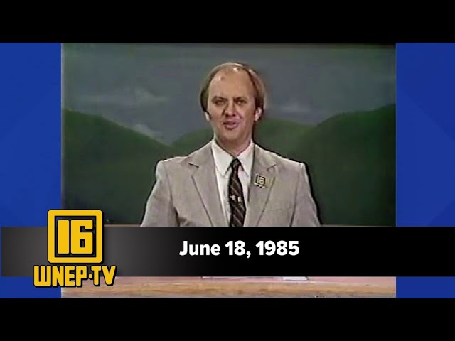 Newswatch 16 for June 18, 1985 | From the Archives