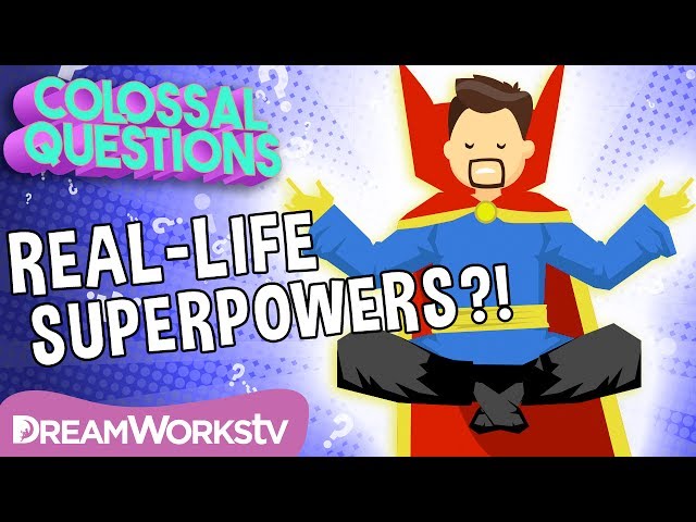 Are Superpowers Real? | COLOSSAL QUESTIONS