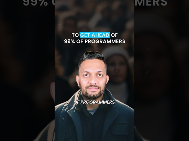 Get ahead of 99% programmers
