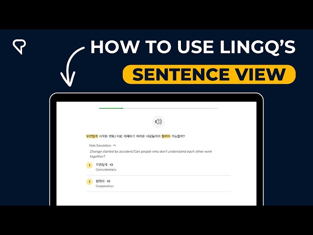 Build Understanding with LingQ's Sentence Mode
