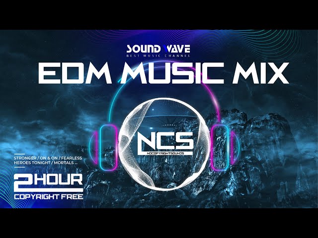 2 Hour Copyright Free EDM Music Mix - NoCopyrightSounds 🎧 Best of NCS 2019