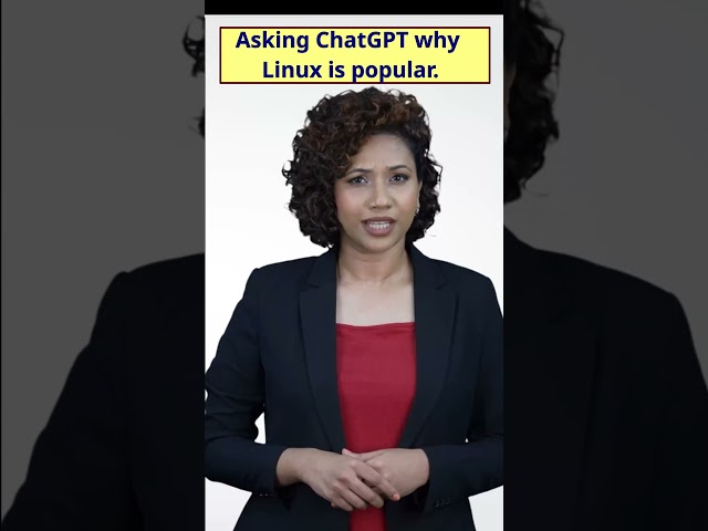 Asking ChatGPT why Linux is so popular.