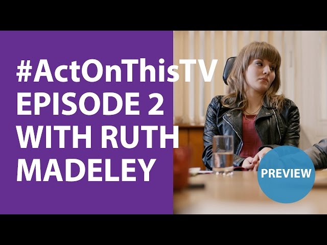 PREVIEW: Act On This TV - Episode 2 With Ruth Madeley #ActOnThisTV
