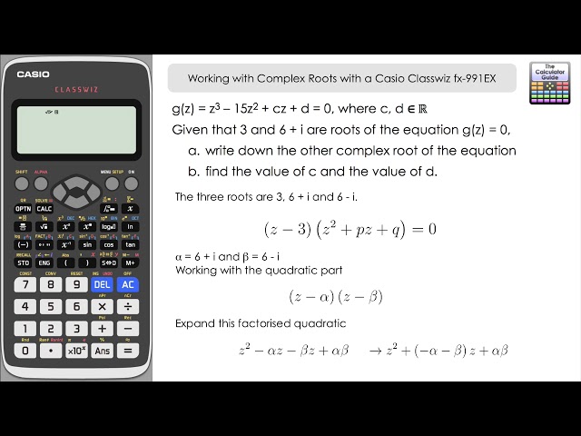 Working with Complex Roots with a Casio Classwiz fx-991EX | Cubic Equation Solving