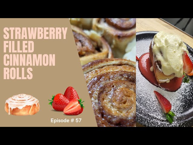 How To Make: Strawberry Stuffed Cinnamon Rolls