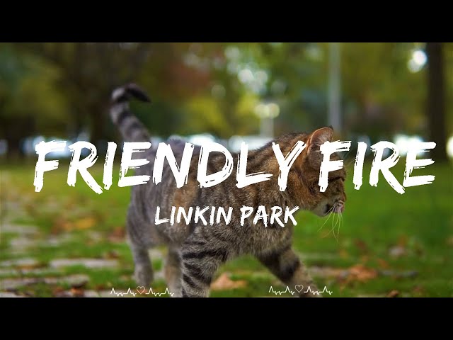Play List ||  Linkin Park - Friendly Fire (Lyrics)  || Francis Music