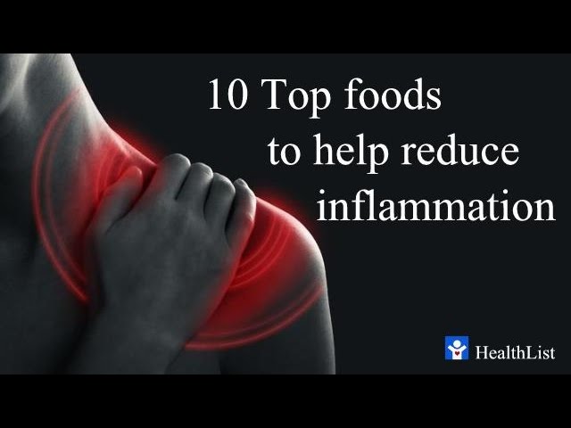 Best Anti-Inflammatory Foods - Top 10 sources