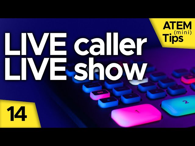 How to Bring LIVE Callers on Your LIVE Show! - ATEM Mini Tip 14