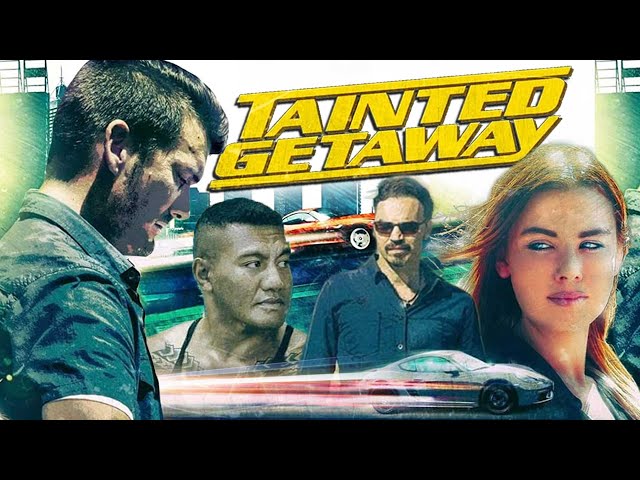TAINTED GETAWAY | ACTION | 2019 TRAILER