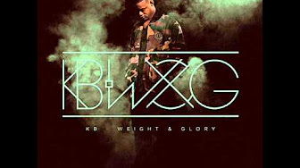 KB - Weight & Glory