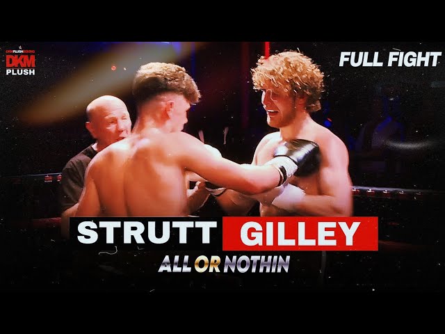 FULL FIGHT! STRUTT vs GILLEY┃DKM PLUSH All Or Nothing!