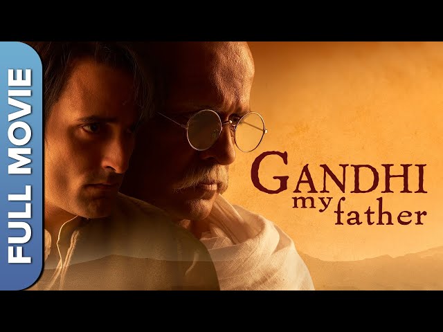GANDHI MY FATHER (Full HD) | Akshaye Khanna & Bhumika Chawla | Independence Day Special Hindi Movie