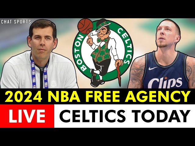 Boston Celtics NBA Free Agency 2024 Live - Day 1